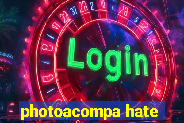 photoacompa hate